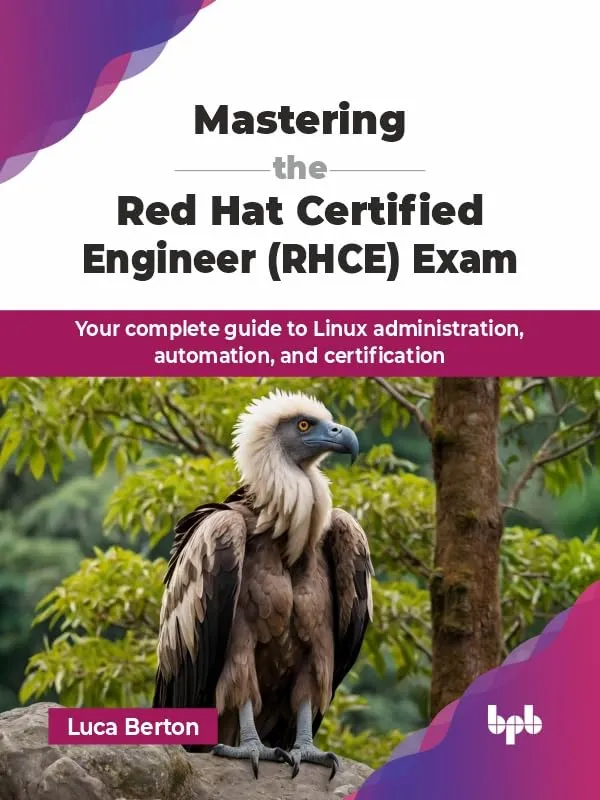 Mastering the Red Hat Certified Engineer (RHCE) Exam by Luca Berton - book cover